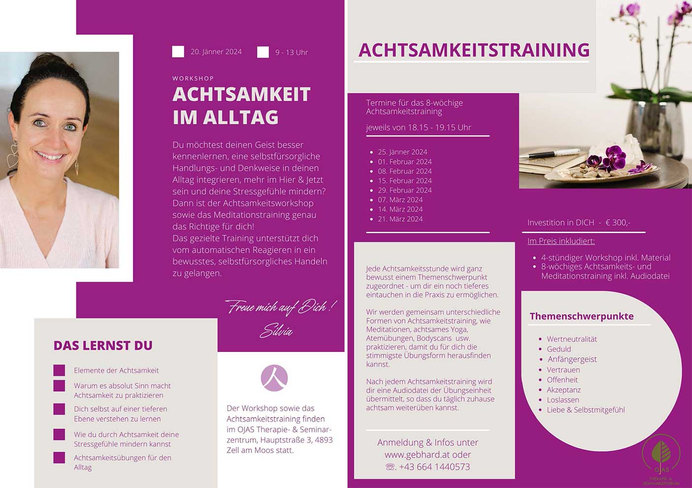 Achtsamkeitsworkshop und Meditationstraining
WORKSHOP zum Thema ACHTSAMKEIT IM ALLTAG mit Silvia Gebhard
